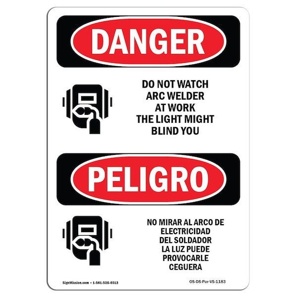 OSHA Sign, Do Not Watch Arc Welder Work Bilingual, 14in X 10in Alum, 10" W, 14" L, Spanish